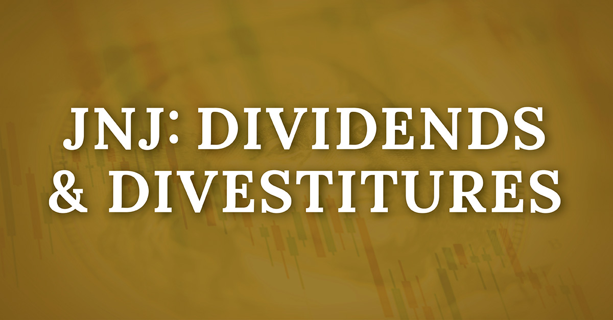 JNJ Dividends and Divestitures